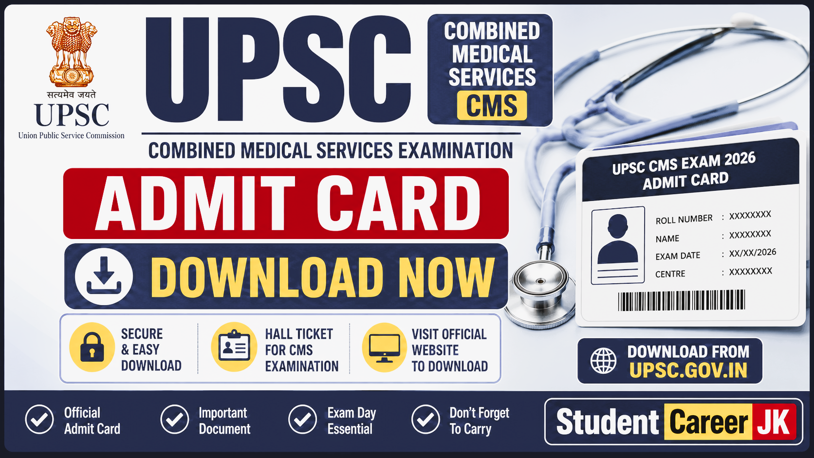 UPSC Combined Medical Services CMS Admit Card Download